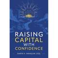 Raising Capital with Confidence