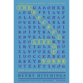 The Secret Life of Words: How English Became English