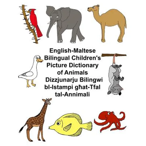 English-Maltese Bilingual Children's Picture Dictionary of Animals
