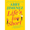 Life's Too Short