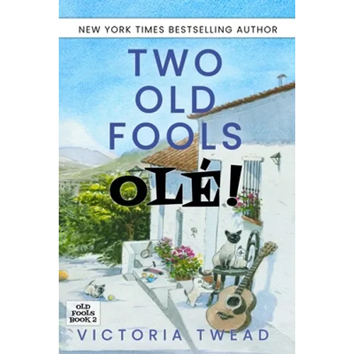 Two Old Fools - Olé!
