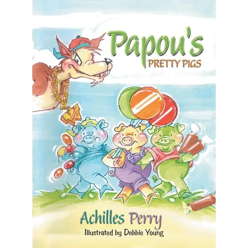 Papou's PRETTY PIGS