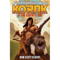 Korak at the Earth's Core (Edgar Rice Burroughs Universe - The Dead Moon Super-Arc Book One)