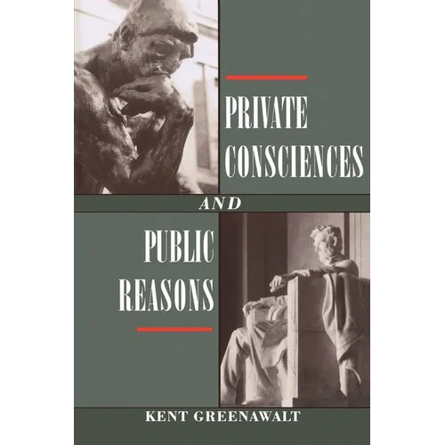 Private Consciences and Public Reasons
