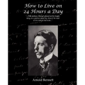 How to Live on 24 Hours a Day
