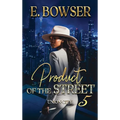 Product Of The Street Union City Book 5