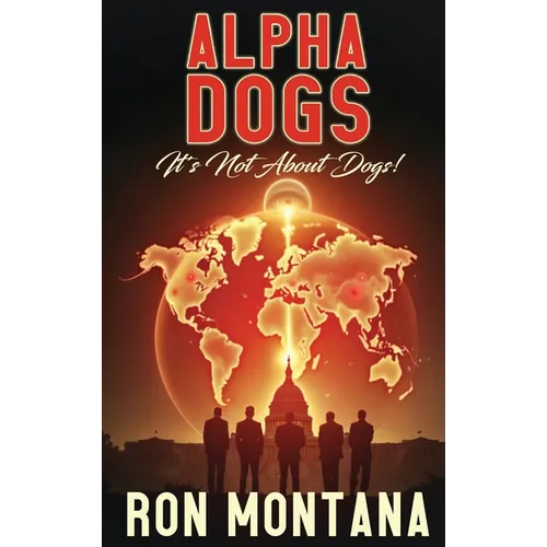 Alpha Dogs: Its not about Dogs!
