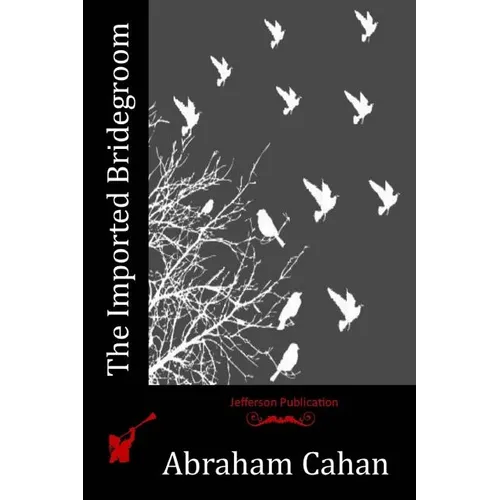The Imported Bridegroom