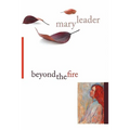 Beyond the Fire