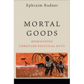 Mortal Goods