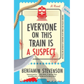 Everyone on This Train Is a Suspect