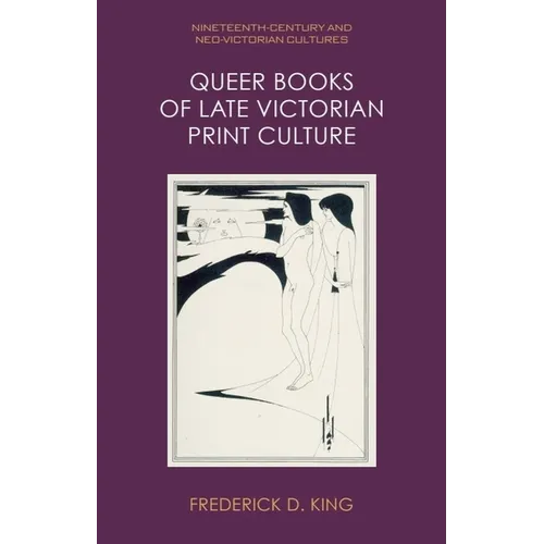 Queer Books of Late Victorian Print Culture