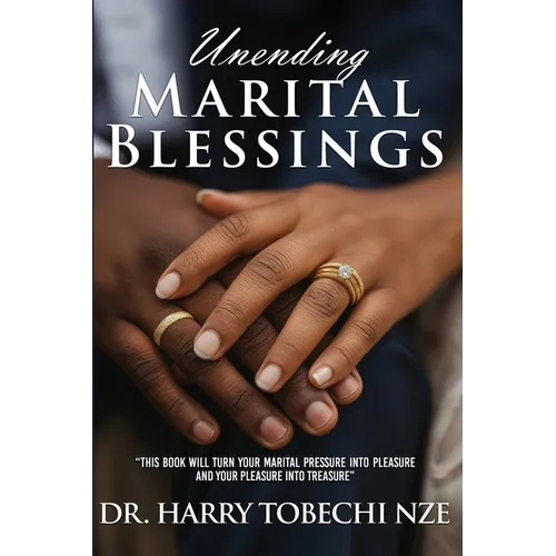 Unending Marital Blessings