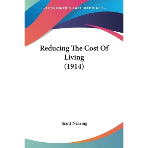 Reducing The Cost Of Living (1914)