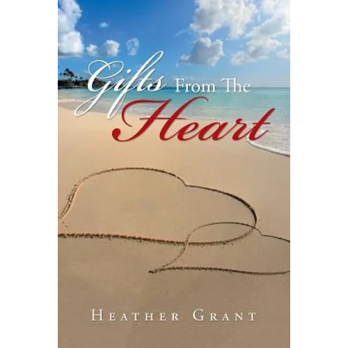 Gifts from the Heart