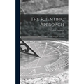The Scientific Approach; Basic Principles of the Scientific Method