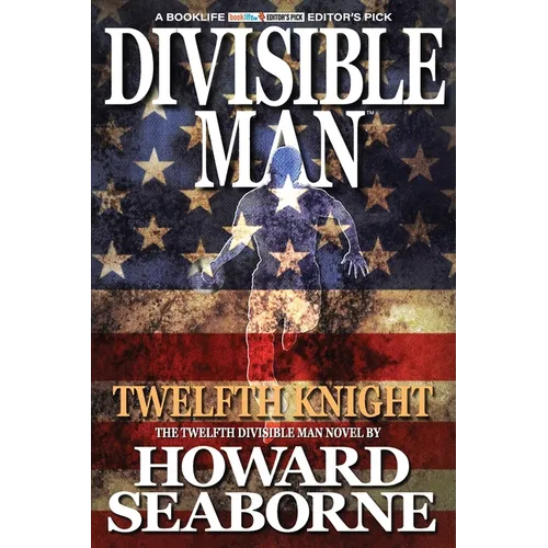 Divisible Man - Twelfth Knight