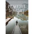 Peaceful at Heart