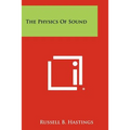 The Physics Of Sound