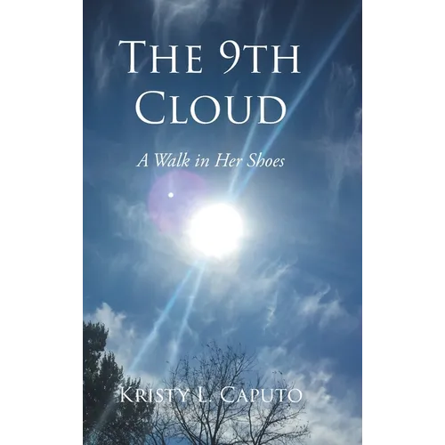 The 9th Cloud: A Walk in Her Shoes