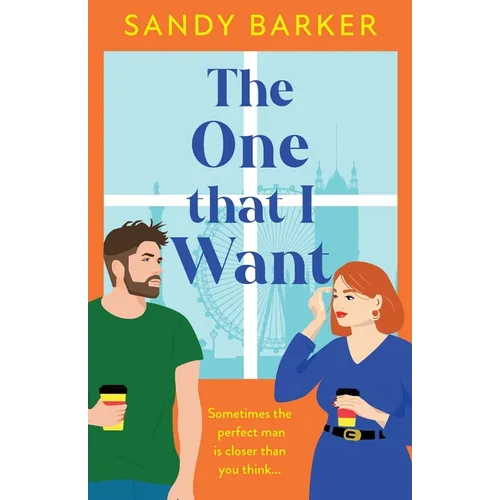 The One That I Want
