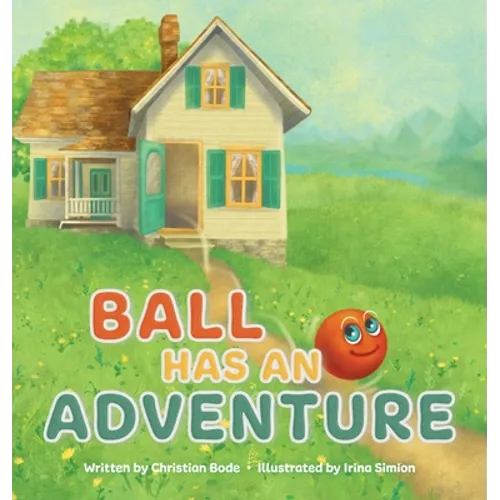 Ball Has An Adventure