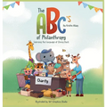 The ABC's of Philanthropy - Learning the Language of Giving Back