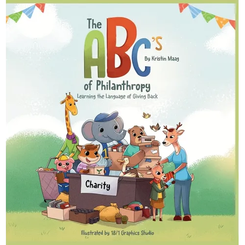 The ABC's of Philanthropy - Learning the Language of Giving Back