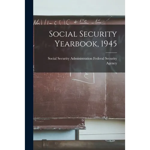 Social Security Yearbook, 1945