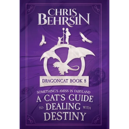 A Cat's Guide to Dealing with Destiny