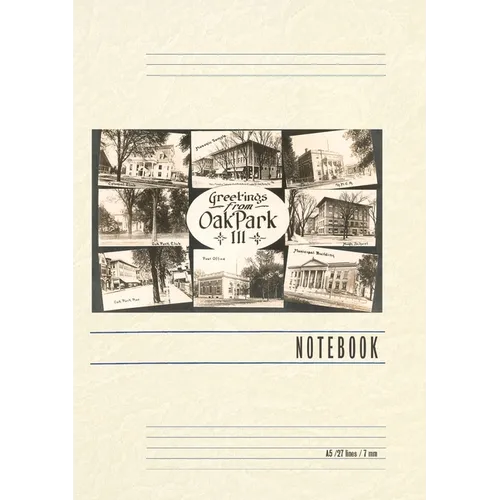 Vintage Lined Notebook Greetings from Oak Park, Illinois