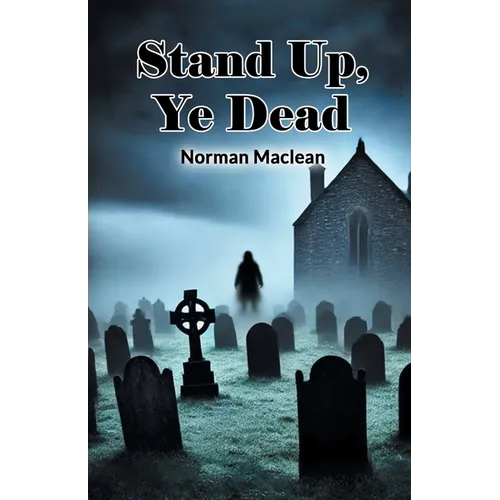 Stand Up, Ye Dead