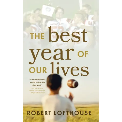 The Best Year of Our Lives