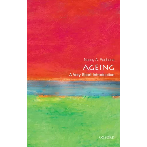 Ageing: A Very Short Introduction