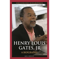 Henry Louis Gates, Jr.: A Biography