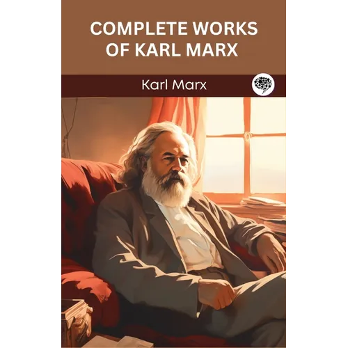 Complete Works of Karl Marx (Grapevine edition)