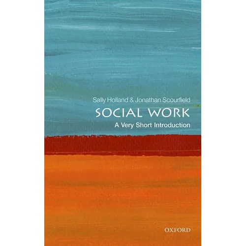 Social Work: A Very Short Introduction