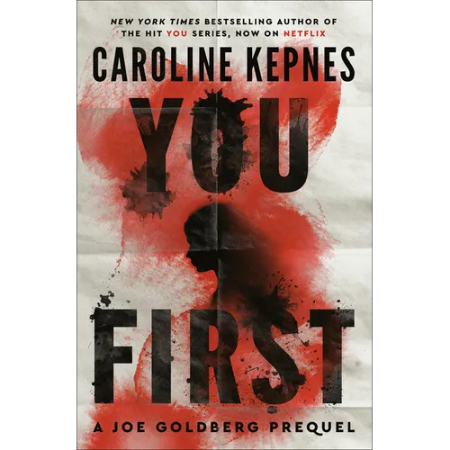 You First: A Joe Goldberg Prequel