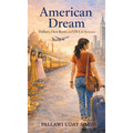 American Dream: Dollar Dreams, Desi Roots, and the Visa In Between