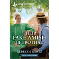 Their Fake Amish Betrothal: An Uplifting Inspirational Romance