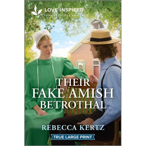 Their Fake Amish Betrothal: An Uplifting Inspirational Romance