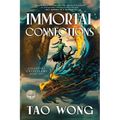 Immortal Connections: A Chinese Epic Fantasy Novel