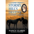 Stormy Hill's Destiny: Book 7