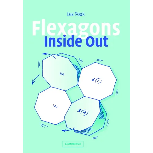 Flexagons Inside Out