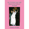 So You're the One: Some of My Susan Stories