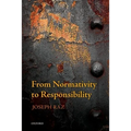 From Normativity to Responsibility