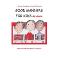 Good Manners for Kids - the Basics