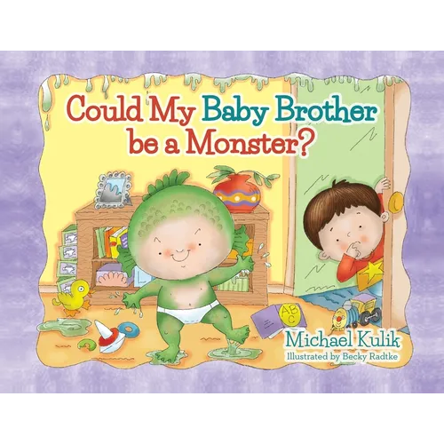 Could My Baby Brother be a Monster?