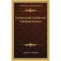 Lectures and Articles on Christian Science