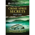 Crime Spree Secrets